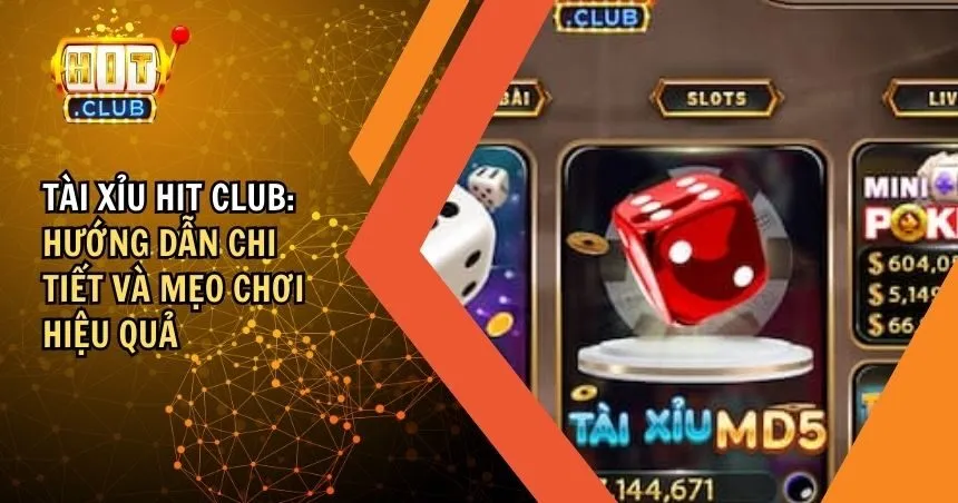 Tài Xỉu HIT CLUB